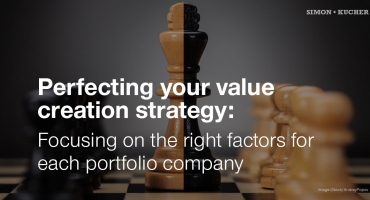 Perfecting your value creation strategy: Focusing on the right factors for each portfolio company