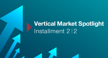 Vertical Market Spotlight 2