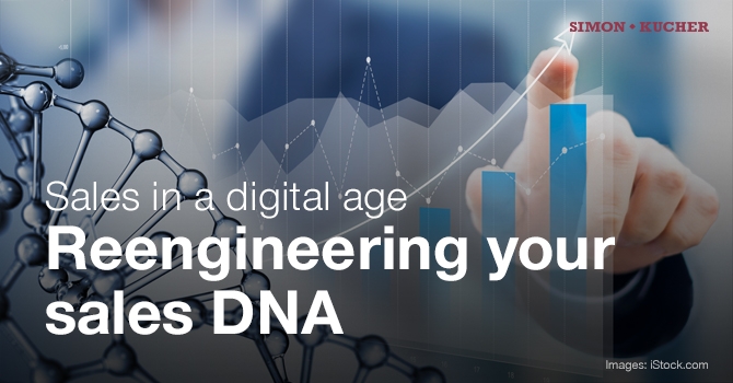 Sales in a Digital Age - Reengineering your Sales DNA