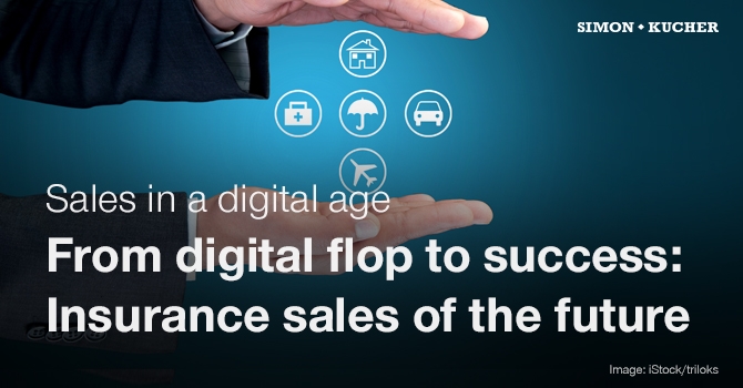 Sales in a Digital Age - Insurance Sales of the Future